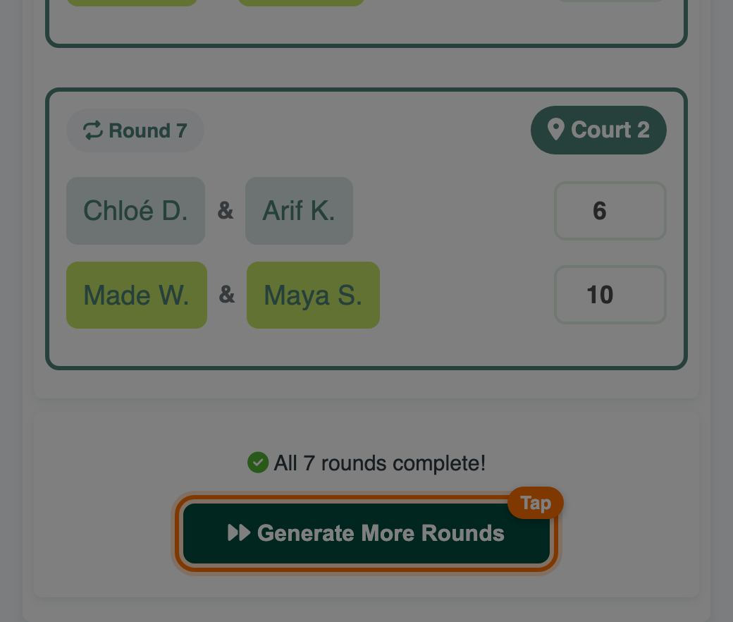 End of the match list showing All 7 rounds complete and the Generate More Rounds button highlighted