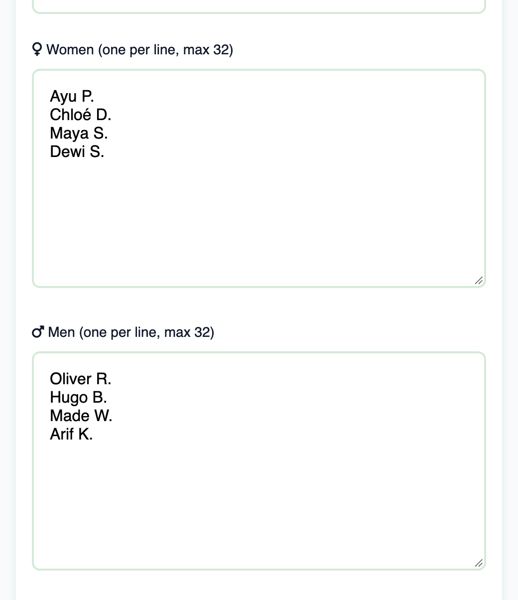 Setup with a Women list and a Men list of four players each