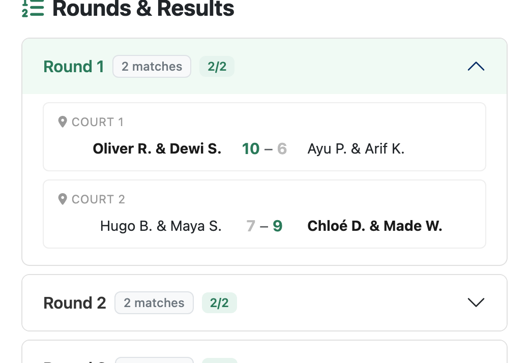Rounds and Results section with Round 1 open, showing both courts' teams and scores