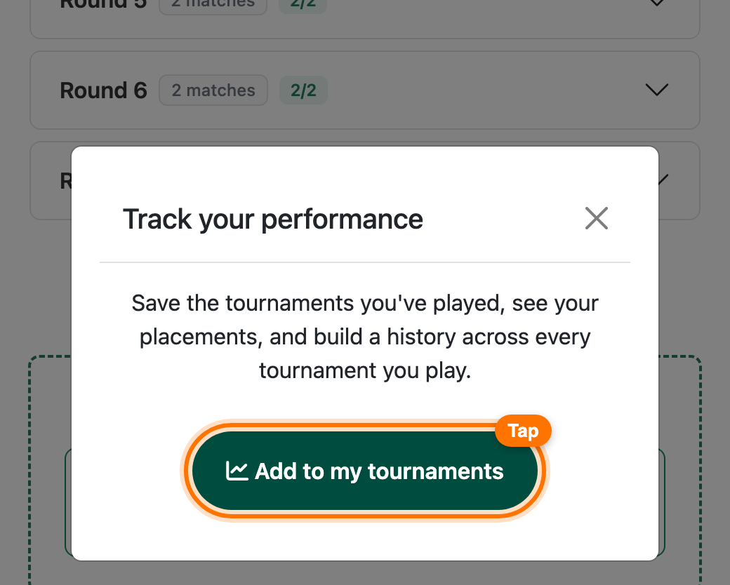 Track your performance pop-up with the Add to my tournaments button highlighted